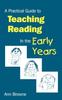 Книга A Practical Guide To Teaching Reading In the Early Years