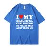 I Love My Boyfriend Clothes I Love My Girlfriend T Shirt Men Women Summer Graphic Short Sleeve Tops Tee