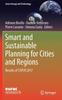 Книга Smart and Sustainable Planning for Cities and Regions : Results of SSPCR 2017