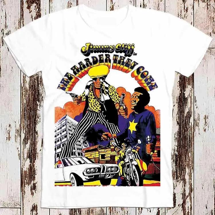 Harder To Love Poster 1970s Jimmy Cliff Movie Reggae Music Bestselling Tshirt Music Retro Top Cool Unisex