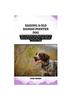 Книга Old Danish Pointer Dog : The Complete Handbook On How To Raising and Caring For Old Danish Pointer Dog