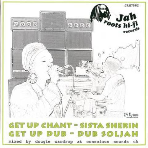 7-дюймовая пластинка JAH ROOTS HI FI, SISTA SHERIN / DUB - Get Up Chant (Конверт с изображением) / Получить JRH7002 Jah Roots Hi Fi 2016 Франция Регги, Ска и Даб
