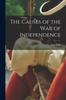 Книга The Causes of the War of Independence
