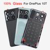 Стекло Для OnePlus 10T Задняя крышка аккумулятора Стеклянная панель Корпус задней двери 1+10T CPH2415 Задняя крышка С объективом камеры С CE
