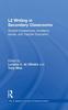 Книга L2 Writing In Secondary Classrooms : Student Experiences, Academic Issues, and Teacher Education