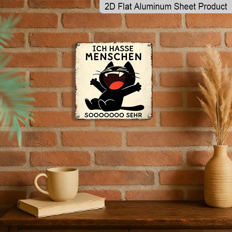 2D Flat, 1pc Vintage Aluminium Metal Sign, Outdoor Decorative Wall Sign, Retro Tin Sign Style, German Cat Humor Decor, "Ich Hasse Menschen", Home