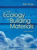 Книга The Ecology of Building Materials