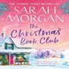 The Christmas Book Club by Sarah Morgan Paperback Book 9781848459205