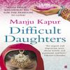 Difficult Daughters by Manju Kapur Paperback Book 9780571260645