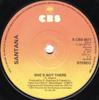 7inch Record SANTANA - She's Not There SCBS5671 CBS 1977 UK Rock Used