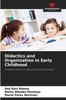 Книга Didactics and Organization In Early Childhood