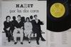 Виниловая пластинка HADIT - Por Las Dos Caras SED5040 SAGA 1987 Испания Латинская б/у