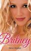 The Britney Inside The Dream by Steve Dennis - Paperback Book