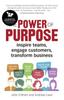 Книга Power of Purpose, The : Inspire Teams, Engage Customers, Transform Business