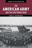 Книга The American Army and the First World War