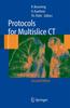 The Protocols for Multislice CT Book