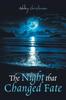 Книга The Night That Changed Fate