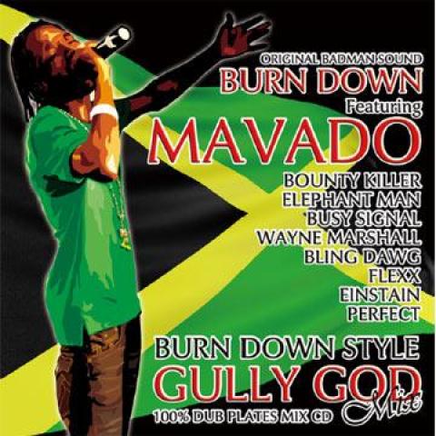 Микс CD BURN DOWN MAVADO Стиль Burn Down Gully God Микс BDRCD020 Burn Down JPN 2011 Япония ОбиЯпонская Клубная Танцевальная Музыка Б/У