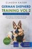 Книга German Shepherd Training Vol 2 - Dog Training for Your Grown-up German Shepherd