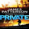 Private L.A. by James Patterson Paperback Book 9780099574156