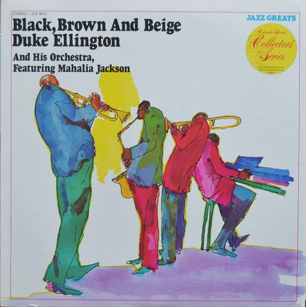 Виниловая пластинка DUKE ELLINGTON MAHALIA JACKSON Черный Коричневый и Бежевый JCS8015 COLUMBIA 1973 США Джаз Б/у