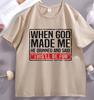 When God Made Me He Printed T Shirt Funny Christian Tshirt Unisex WoUnisex Casual Cotton Short Sleeve Round Neck Printed Tshirts Soft