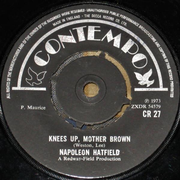 7-дюймовая пластинка NAPOLEON HATFIELD Knees Up Mother Brown CR27 CONTEMPO 1973 UK Регги Ска Даб Б/у