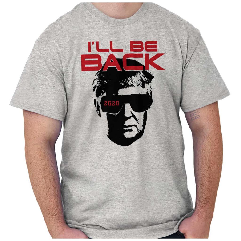 Ill Be Back 2024 Donald Trump Re-Election Womens or Mens Crewneck T Shirt Tee