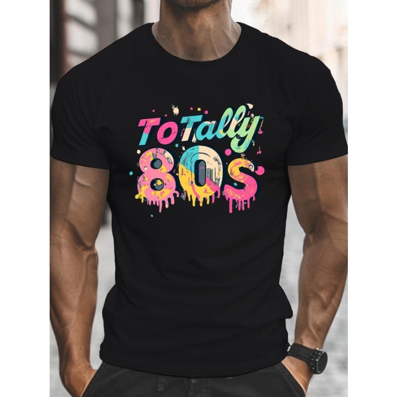 Европейские размеры Большие размеры Мужская графическая футболка «Totally 80's» — Яркая типографика, Повседневная летняя футболка с коротким рукавом для высоких и крупных мужчин