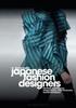 Книга Japanese Fashion Designers : The Work and Influence of Issey Miyake, Yohji Yamamotom, and Rei Kawakubo