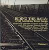 CD РАЗНЫЕ ИСПОЛНИТЕЛИ - Riding The Rails CD3960 MCMINNVILLE США Кантри Б/У