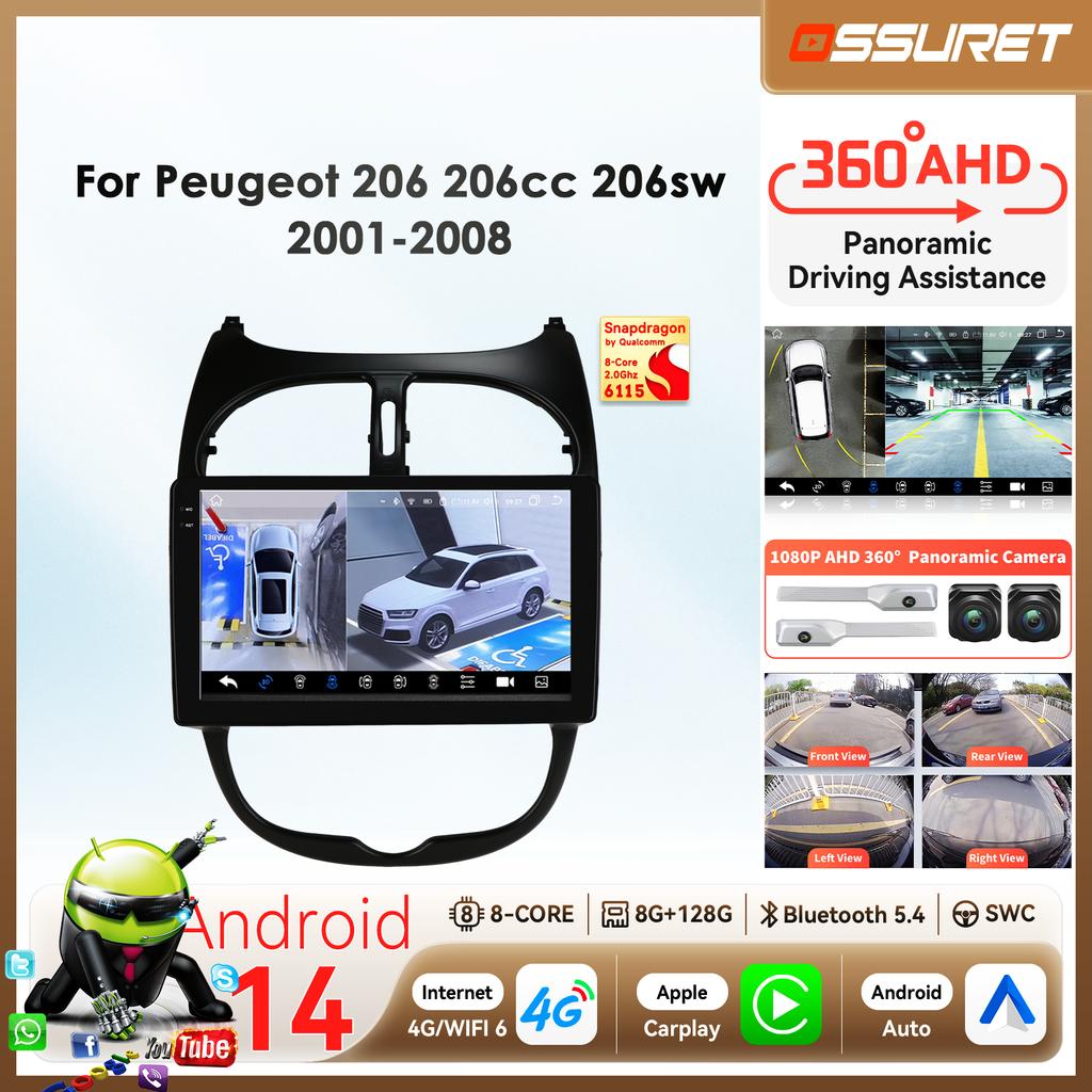 OSSURET Snapdragon 6115 Автомагнитола Autoradio для PEUGEOT 206 206SW 206CC 2001 - 2008 Carplay Android Auto Мультимедиа GPS 360 Камера Стерео
