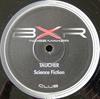 12-дюймовая пластинка TAUCHER - Научная фантастика BXR1097 BXR 2000 Италия Танцевальная и электронная Б/У