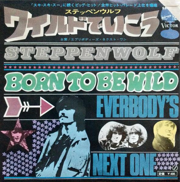 7inch Record STEPPEN WOLF Born To Be Wild SS1834 VICTOR 1968 Japan Rock Used