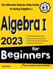 Книга Algebra I for Beginners