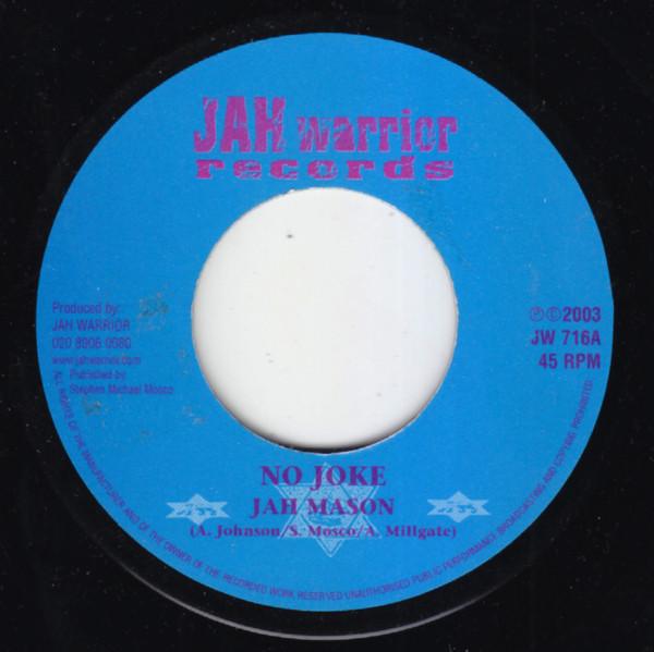 7inch Record JAH MASON - No Joke JW716 Jah Warrior Rec 2003 UK Reggae, Ska & Dub Used