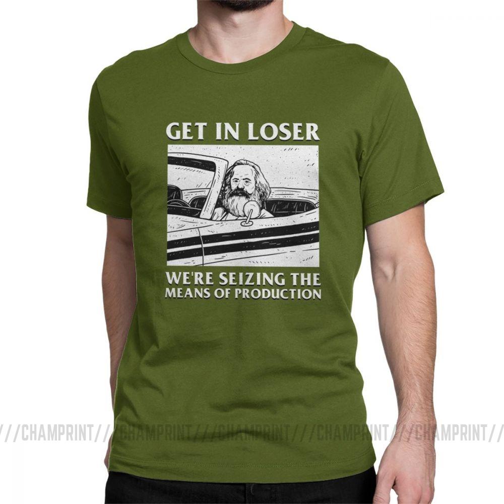 Get In Loser We Re Seizing The Means Of Production T Shirts Marx Communism Socialism