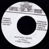 7inch Record VYBZ KARTEL - Bad Man NONE Awful Music 2003 Jamaica Reggae, Ska & Dub Used