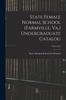 Книга State Female Normal School (Farmville, Va.) Undergraduate Catalog; 1913-1914