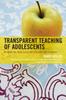 Книга Transparent Teaching of Adolescents : Defining the Ideal Class for Students and Teachers