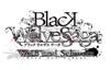 BLACK WOLVES SAGA и Ограниченное издание с бонусом PS Vita -Wei Schwarz- Предзаказ (Драматический компакт-диск) -