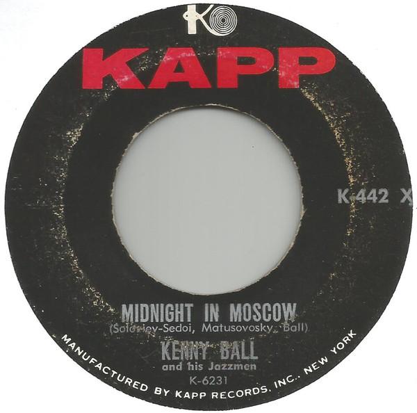 7inch Record KENNY BALL & HIS JAZZMEN - Midnight In Moscow / American Patro K442X Kapp Records 1962 US Jazz Used