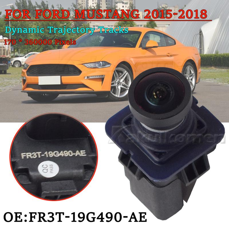 For Ford Mustang 2015-2018 Car Rear View Backup Parking Reverse Camera Reverse Parking Assistant FR3T-19G490-AE FR3Z-19G490-A