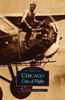 Книга Chicago : City of Flight