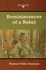Книга Reminiscences of a Rebel