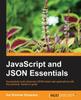 Книга JavaScript and JSON Essentials