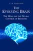 Книга The Evolving Brain : The Mind and the Neural Control of Behavior