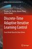 Книга Discrete-Time Adaptive Iterative Learning Control : From Model-Based To Data-Driven : 1
