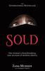 Книга Sold : One Woman's True Account of Modern Slavery