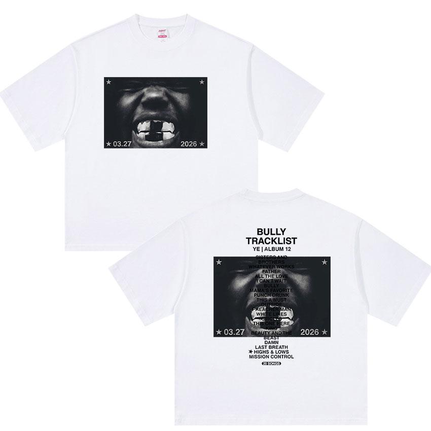2026 New Album Bully Kanye West Graphic T Shirts Unisexs Hip Hop Pop Rap Short Sleeve Tshirt Retro Fashion Cotton Tees Streetwear